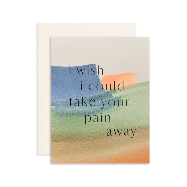 Take Your Pain Away